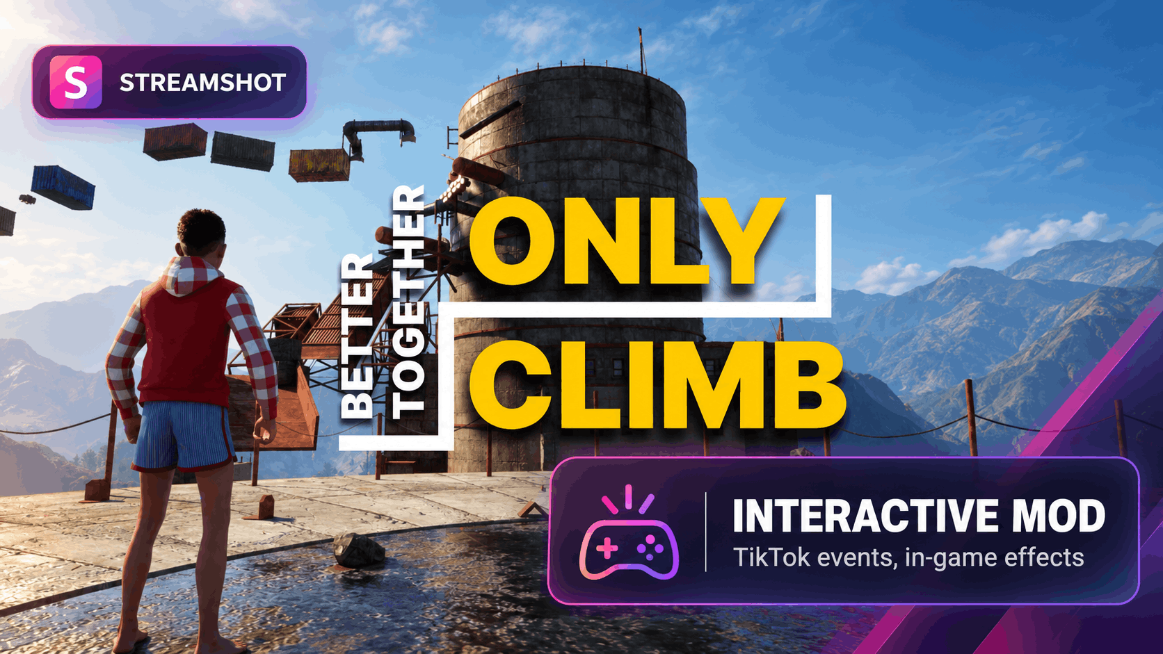 Only Climb: Better Together with the Streamshot interactive mod